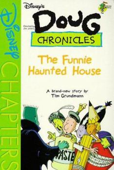 Paperback Disney's Doug Chronicles: Funnie Haunted House - Book #6 Book