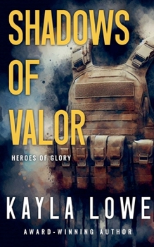 Shadows of Valor (Heroes of Glory)