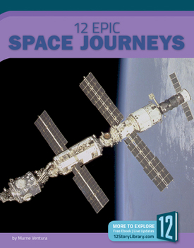 Library Binding 12 Epic Space Journeys Book