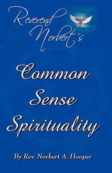 Paperback Common Sense Spirituality Book