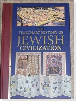 Hardcover The Timechart History of Jewish Civilization (Timechart) (Timechart) Book