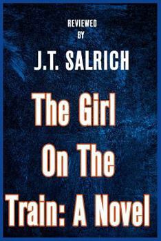 Paperback The Girl on the Train: A Novel - Reviewed Book