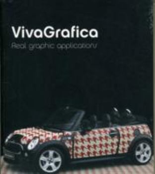 Paperback Viva Grafica: Real Graphic Applications Book