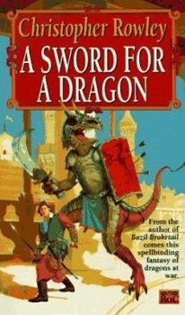 Mass Market Paperback A Sword for a Dragon Book