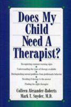 Paperback Does My Child Need a Therapist? Book