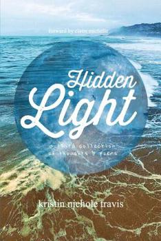Paperback Hidden Light: a third collection of thoughts & poems Book