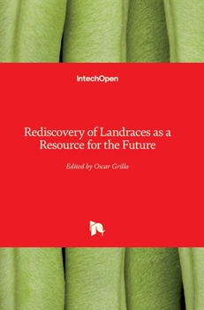 Hardcover Rediscovery of Landraces as a Resource for the Future Book