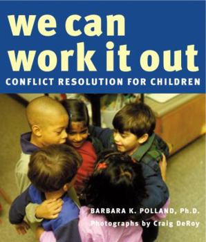 Paperback We Can Work It Out: Conflict Resolution for Children Book