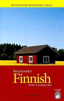 Paperback Beginner's Finnish (Hippocrene Beginner's)(w/2 CD's) Book