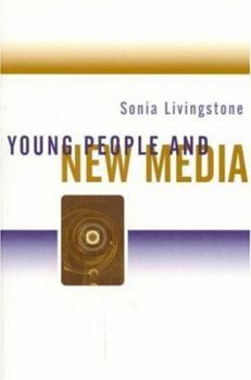 Hardcover Young People and New Media: Childhood and the Changing Media Environment Book