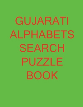 Gujarati Alphabets Search Puzzle Book (Gujarati Edition)