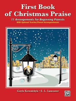 Paperback First Book of Christmas Praise: 12 Arrangements for Beginning Pianists Book