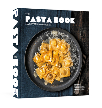 Hardcover The Pasta Book: Recipes, Techniques, Inspiration Book