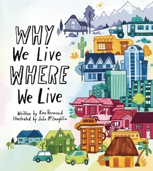 Hardcover Why We Live Where We Live Book