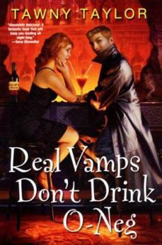 Paperback Real Vamps Don't Drink O-Neg Book