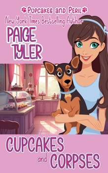 Cupcakes and Corpses (Pupcakes and Peril)
