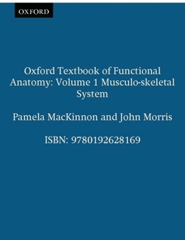 Paperback Oxford Textbook of Functional Anatomy Book