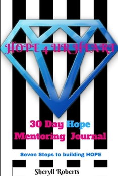 Paperback Seven Steps To Building Hope Journal Book