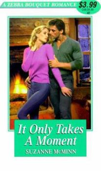 Mass Market Paperback It Only Take a Moment Book