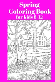 Paperback Spring Coloring Book for kids 8-12 [Large Print] Book