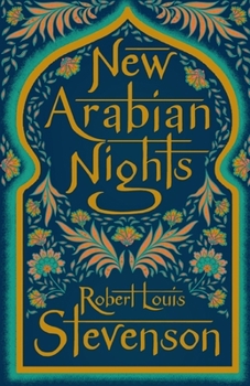 Paperback The New Arabian Nights Annotated Book