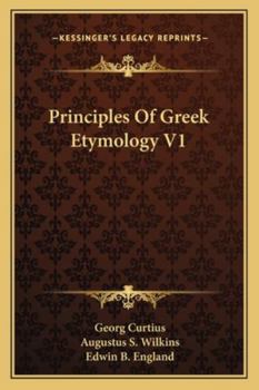 Paperback Principles Of Greek Etymology V1 Book