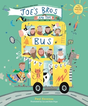 Paperback Joe's Bros and the Bus That Goes Book