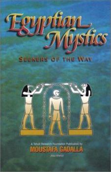 Paperback Egyptian Mystics: Seekers of the Way Book