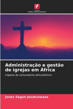 Paperback Administração e gestão de igrejas em África [Portuguese] Book