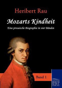Paperback Mozarts Kindheit [German] Book