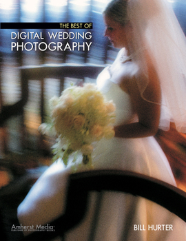 Paperback The Best of Digital Wedding Photography Book