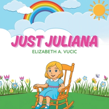 Paperback Just Juliana Book