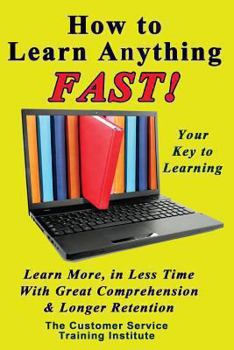 Paperback How to Learn Anything FAST! Book