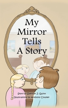 Hardcover My Mirror Tells A Story Book