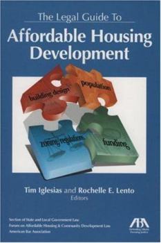 Paperback The Legal Guide to Affordable Housing Development Book