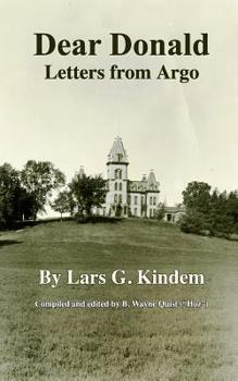 Paperback Dear Donald: Letters from Argo Book