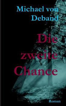 Paperback Die zweite Chance [German] Book
