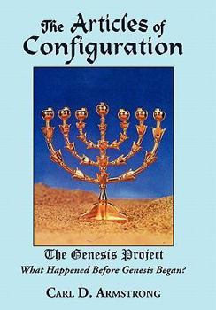 Paperback The Articles of Configuration: The Genesis Project Book