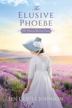 Paperback The Elusive Phoebe: Sweet Regency Romance (The Widows of Lavender Cottage) Book