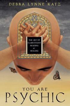 Paperback You Are Psychic: The Art of Clairvoyant Reading & Healing Book