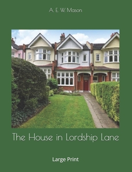 The House in Lordship Lane: Large Print