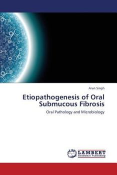 Paperback Etiopathogenesis of Oral Submucous Fibrosis Book