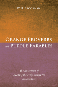 Paperback Orange Proverbs and Purple Parables Book