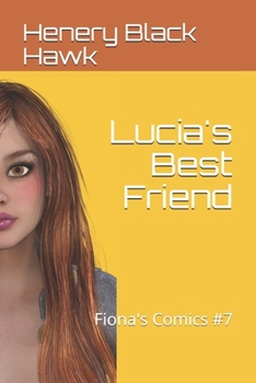 Paperback Lucia's Best Friend: Fiona's Comics #7 Book
