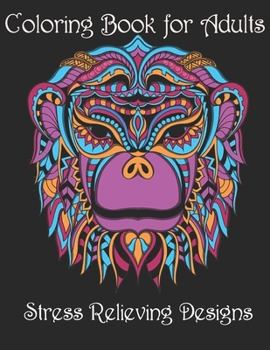Paperback Coloring Book for Adults: Stress Relieving Animal Designs Book