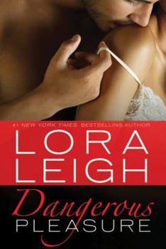 Dangerous Pleasure - Book #12 of the Bound Hearts