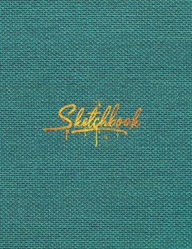 Sketchbook: "8.5"" X 11"", Personalized Artist Sketchbook: 120 pages, Sketching, Drawing and Creative Doodling. Notebook and Sketchbook to Draw and Journal (Workbook and Handbook) "