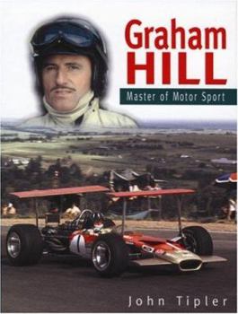 Hardcover Graham Hill: A Master of Motor Sport Book