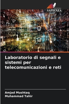 Paperback Laboratorio di segnali e sistemi per telecomunicazioni e reti [Italian] Book
