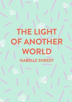 Paperback The Light of Another World Book